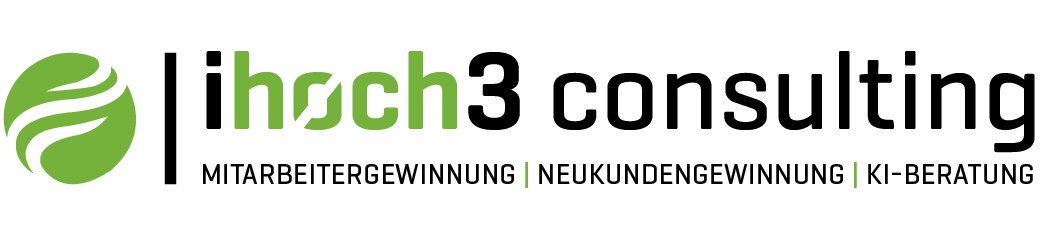 ihoch3 consulting gmbh | Personalgewinnung, Neukundengewinnung, KI-Beratung